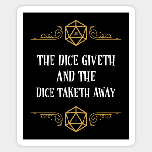 Vintage The Dice Giveth and Taketh Away Magnet